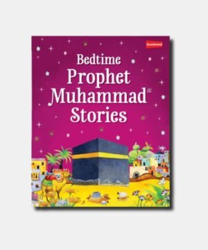 Bedtime Prophet Muhammad Stories
