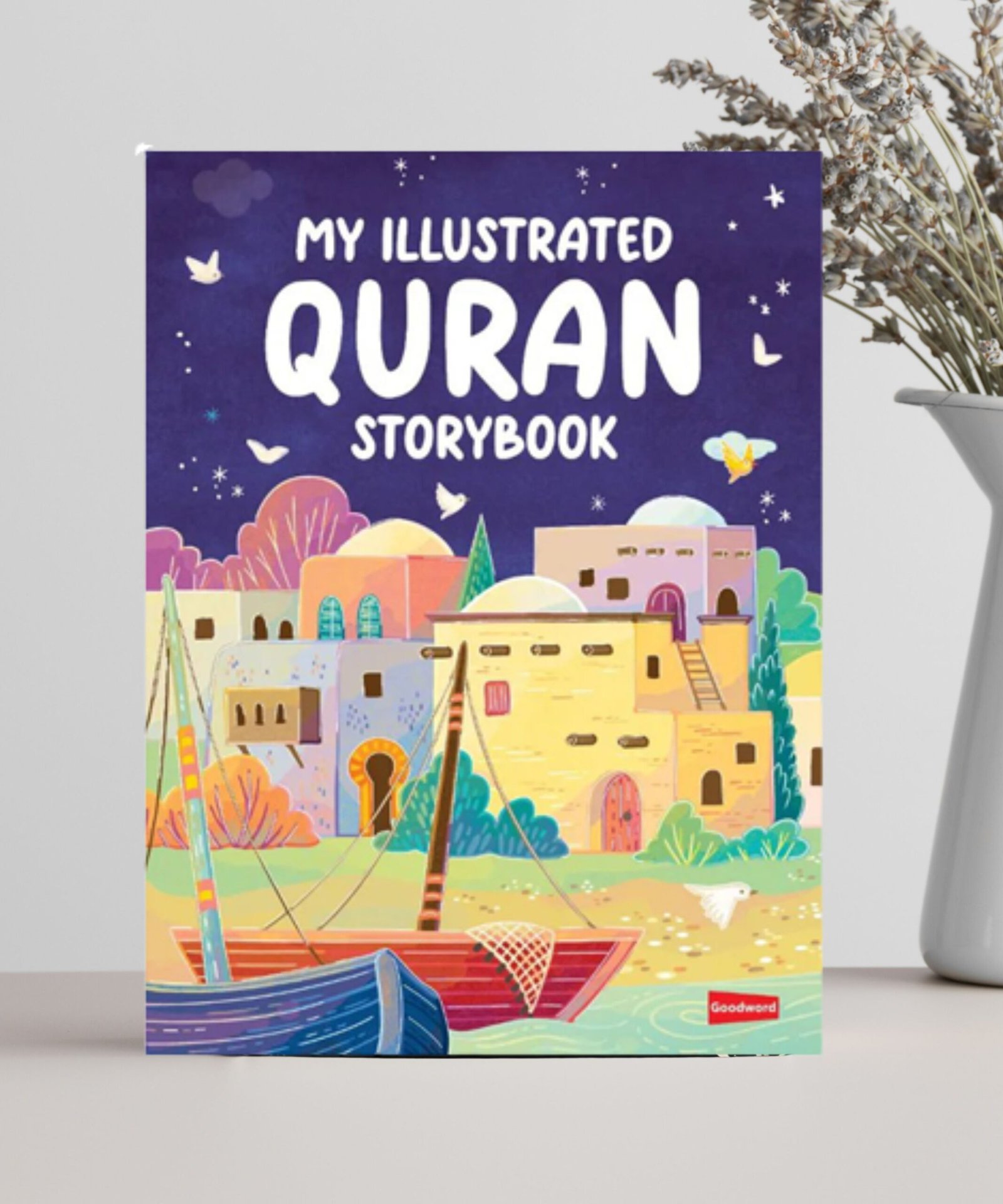 My illustrated Quran Storybook My illustrated Quran Storybook