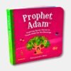 PROPHET ADAM