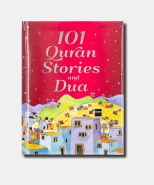 101 Quran Stories and Dua