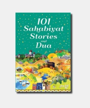 101 Sahabiyat Stories and Dua