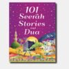 101 Seerah Stories and Dua