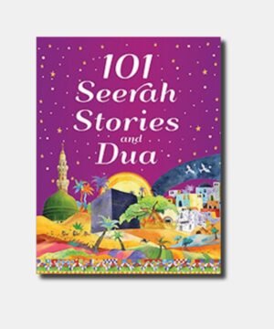 101 Seerah Stories and Dua