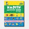 HADITH ACTIVITY BOOK FOR KIDS