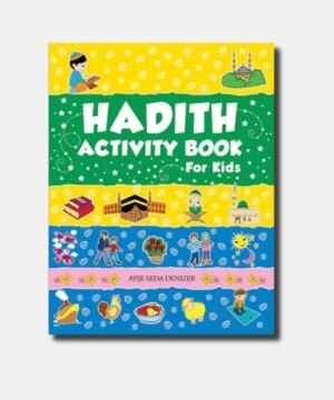 HADITH ACTIVITY BOOK FOR KIDS