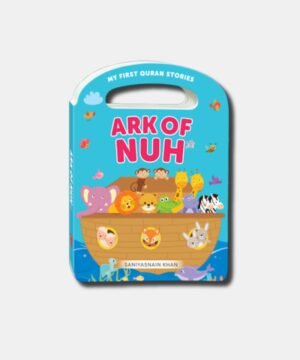 ARK OF NUH (MY HANDY BOARD BOOK)