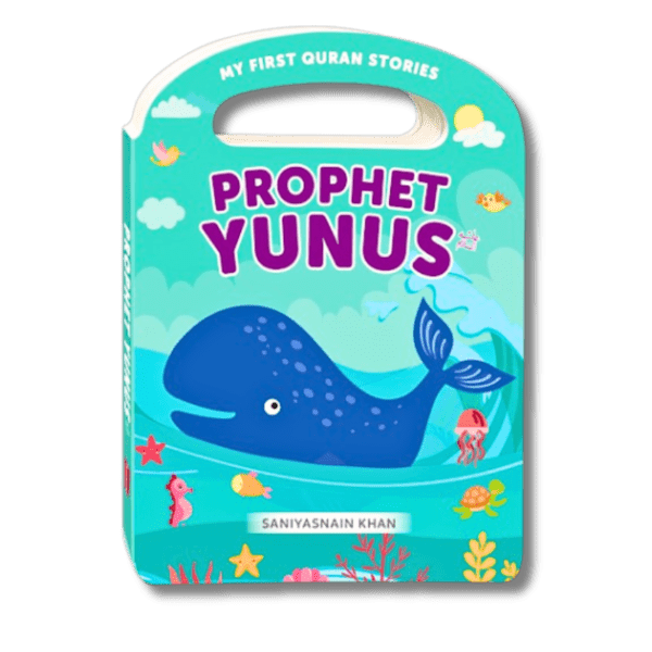 PROPHET YUNUS (MY HANDY BOARD BOOK)