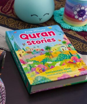 FIVE MINUTE QURAN STORIES