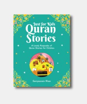 Just for Kids Quran Stories