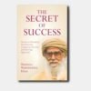 THE SECRET OF SUCCESS