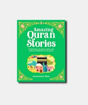 AMAZING QURAN STORIES