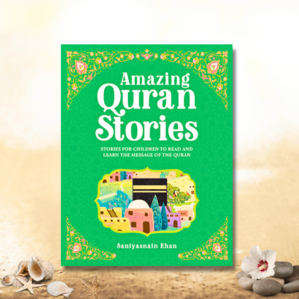 AMAZING QURAN STORIES