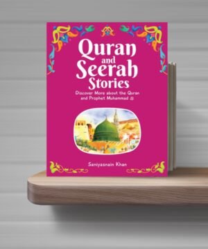 Quran and Seerah Stories - Discover Stories about the Quran and Prophet Muhammad