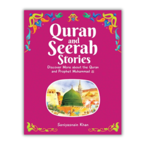 Quran and seerah Stories