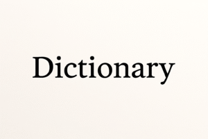 Dictionary