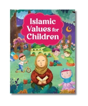 Islamic Values for Children