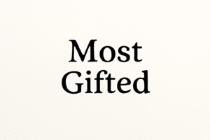 Most gifted