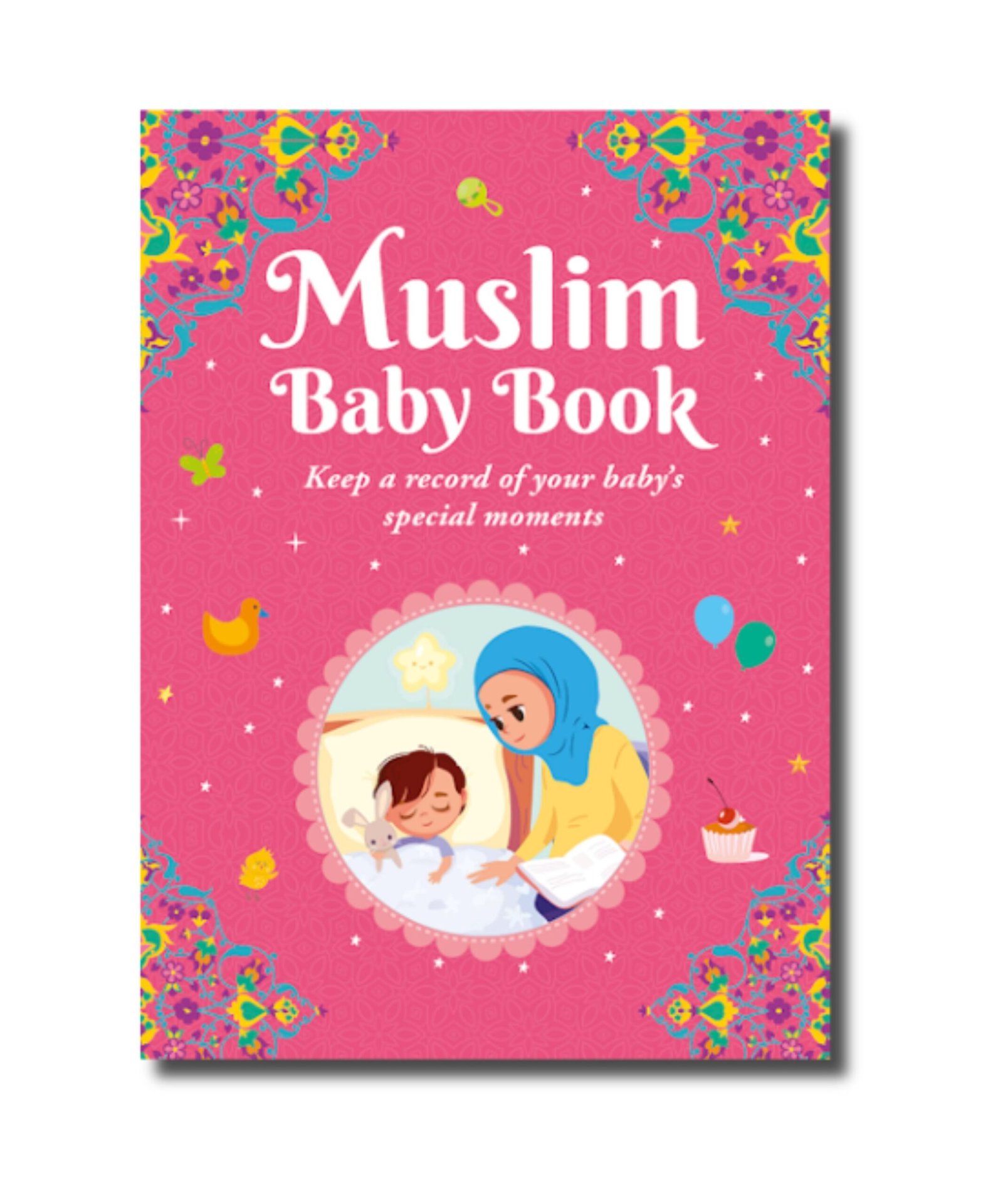 Muslim Baby Book - Keep a record of your baby's special moments Muslim Baby Book - Keep a record of your baby's special moments